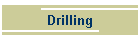 Drilling
